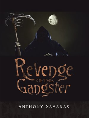 cover image of Revenge of the Gangster